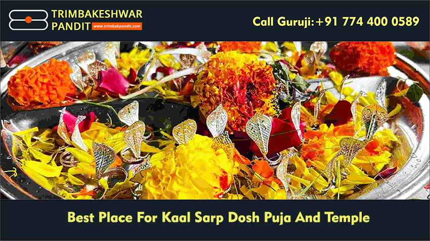 Best Place For Kaal Sarp Dosh Puja And Temple